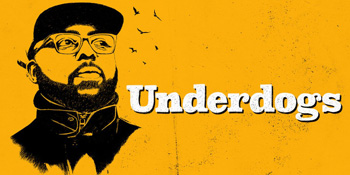Banner for Underdogs hip hop documentary by Téo Frank on Netflix
