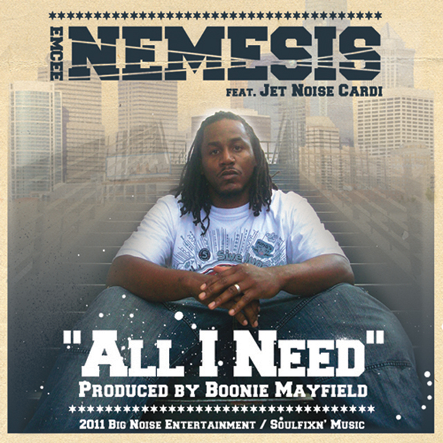 Emcee Nemesis All I Need
